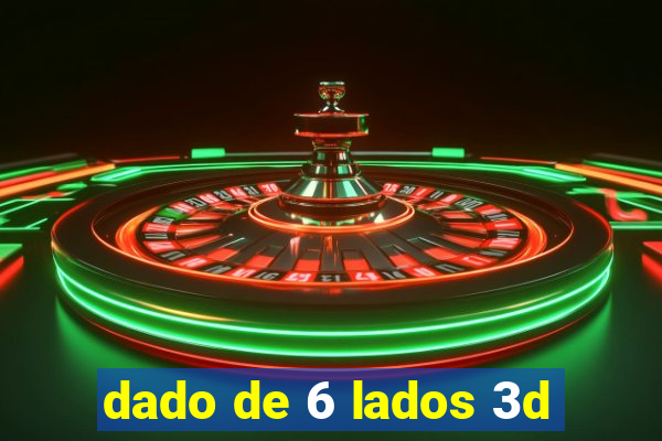 dado de 6 lados 3d